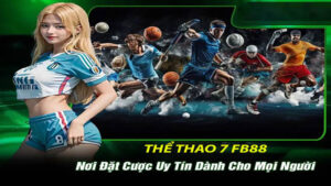 Thể Thao 7 Fb88